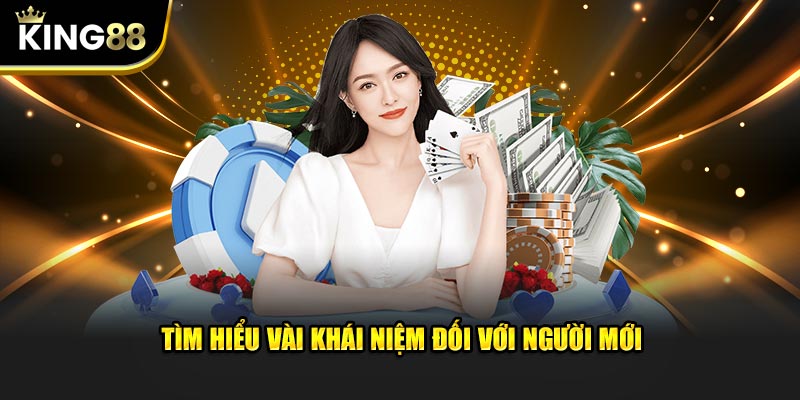 Tìm hiểu vài khái niệm đối với người mới