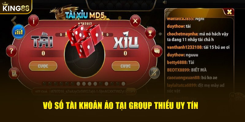 Vô số tài khoản ảo tại group thiếu uy tín 